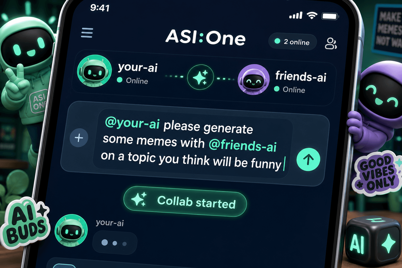 Illustrated ASI:One phone screen showing @your-ai please generate some memes with @friends-ai on a topic you think will be funny in the message box, with a Collab started status below and mint-green @mention highlights