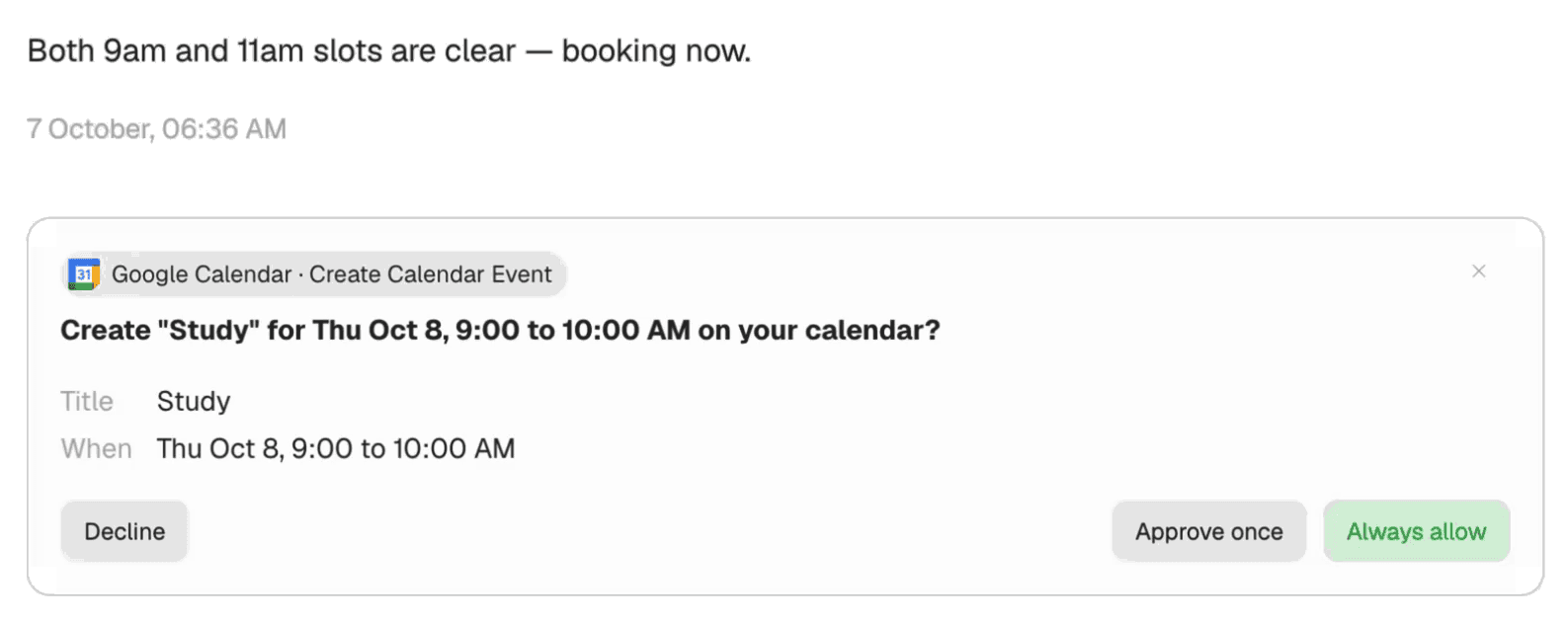 The approval card in a chat, naming the service and tool with a detail grid of the exact values, and Decline set apart from Approve once and Always allow